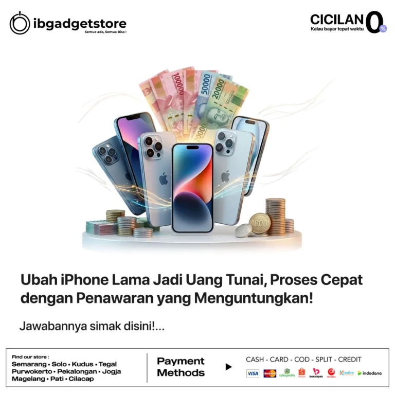Ubah iPhone Lama Jadi Uang Tunai, Proses Cepat dengan Penawaran yang Menguntungkan!