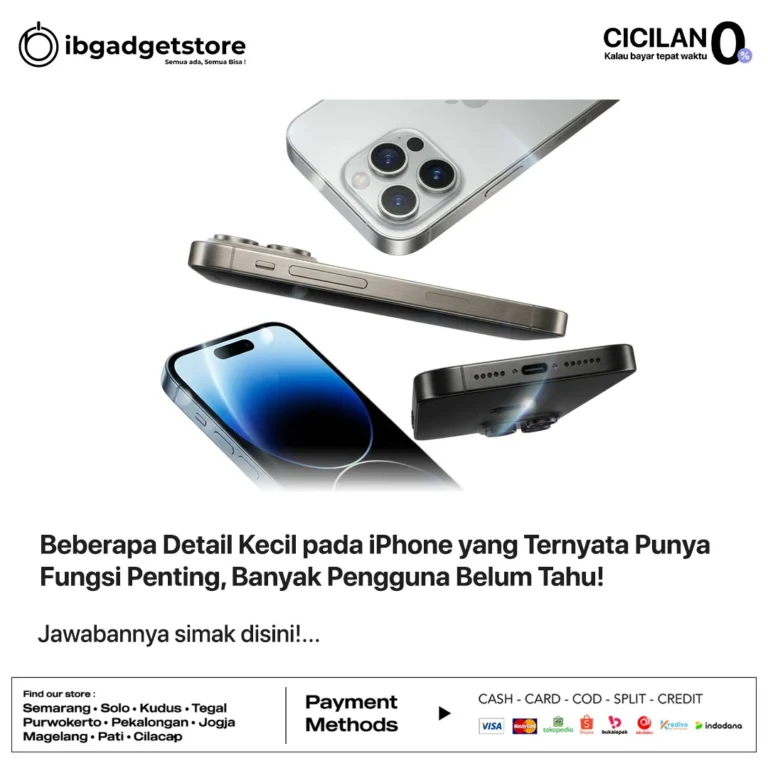 Beberapa Detail Kecil pada iPhone yang Ternyata Punya Fungsi Penting, Banyak Pengguna Belum Tahu!