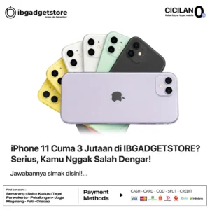 iPhone 11 Cuma 3 Jutaan di IBGADGETSTORE? Serius, Kamu Nggak Salah Dengar!