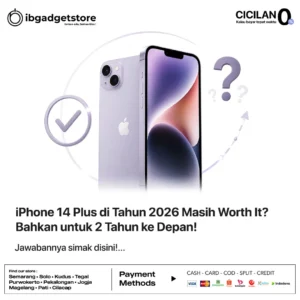 iPhone 14 Plus di Tahun 2026 Masih Worth It? Bahkan untuk 2 Tahun ke Depan!